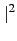 $\displaystyle \left.\vphantom{{\bf {r}}_{i}(t)-{\bf {r}}_{i}(0) - \left[{\bf {r}}_{cm}(t)-{\bf {r}}_{cm}(0)\right]}\right\vert^{{2}}_{}$
